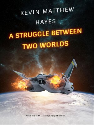 cover image of A Struggle Between Two Worlds